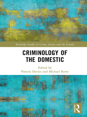 cover image of Criminology of the Domestic